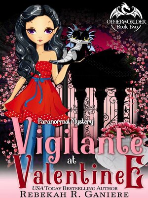 cover image of Vigilante at Valentine